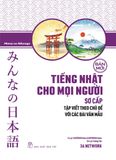  Tiếng Nhật Cho Mọi Người - Trình Độ Sơ Cấp - Tập Viết Theo Chủ Đề Với Các Bài Văn Mẫu 