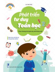 Phát Triển Tư Duy Toán Học ( Theo Chương Trình Giáo Dục Phổ Thông Mới)