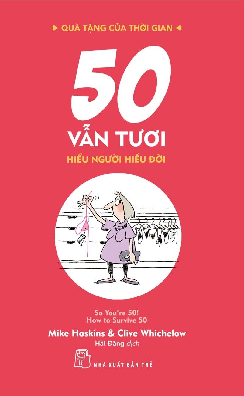  50 Vẫn Tươi - Hiểu Người Hiểu Đời 