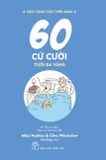  60 Cứ Cười - Tuổi Đá Vàng 