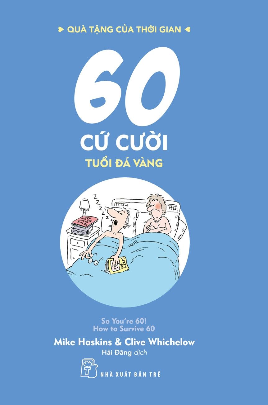  60 Cứ Cười - Tuổi Đá Vàng 