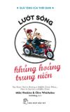  Lướt Sóng Khủng Hoảng Trung Niên 