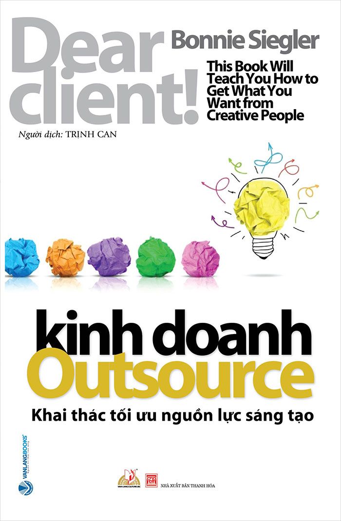  Kinh Doanh Outsource - Khai Thác Tối Ưu Nguồn Lực Sáng Tạo 