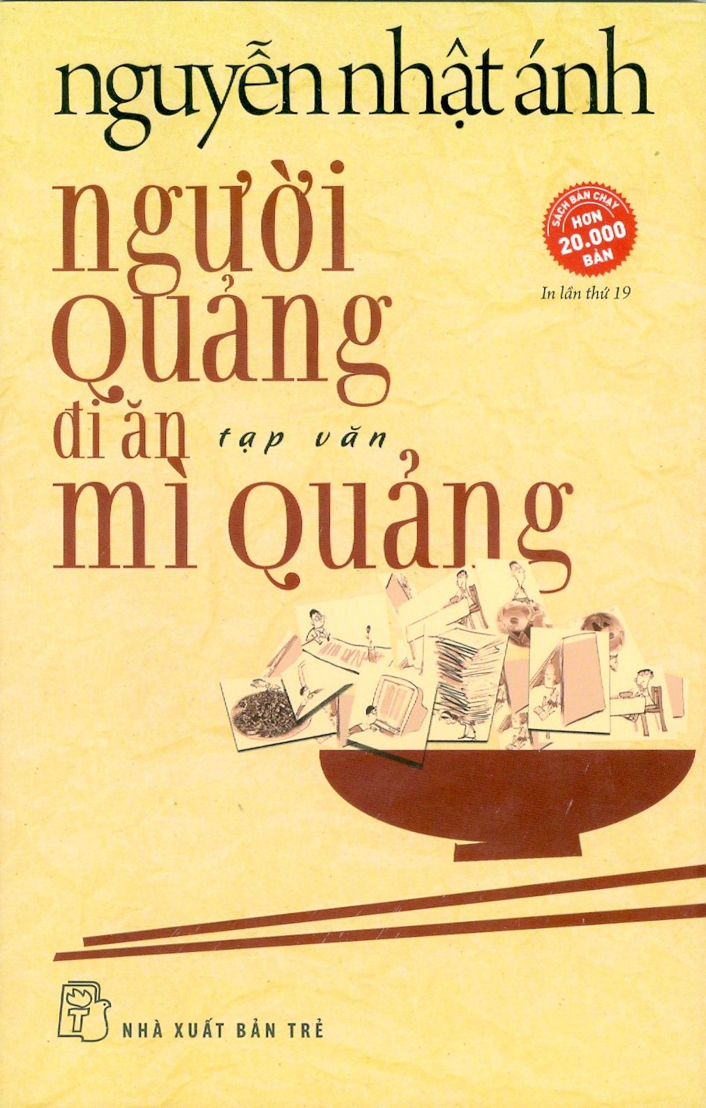  Người Quảng Đi Ăn Mì Quảng (Tái Bản Lần 19) 