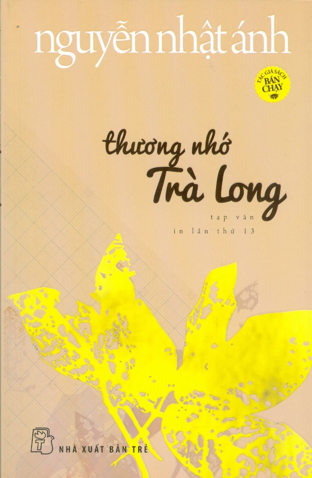 Thương Nhớ Trà Long (Tái Bản Lần Thứ 13) 