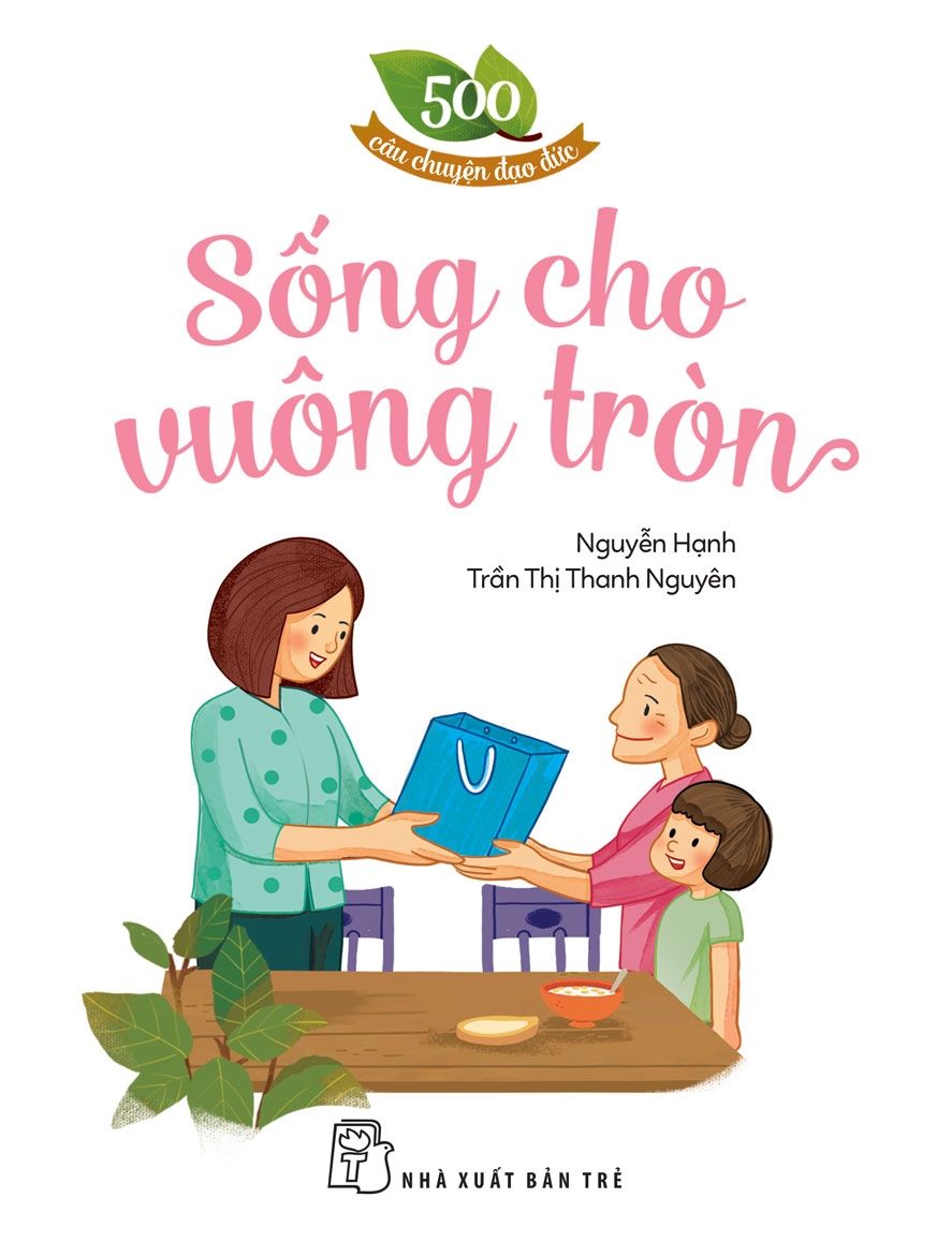  Sống Cho Vuông Tròn 