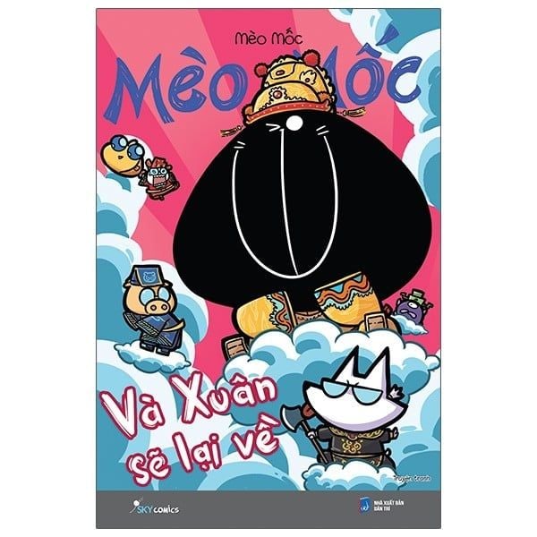 Mèo Mốc – Và Xuân sẽ lại về - Mèo Mốc