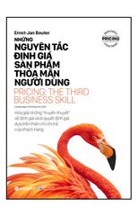 Những Nguyên Tắc Trong Định Giá Sản Phẩm Thỏa Mãn Người Dùng