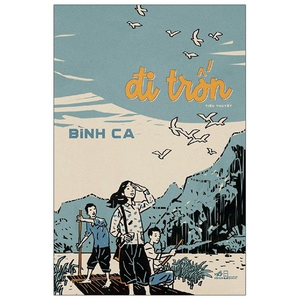  Đi Trốn (Bìa Mềm) 