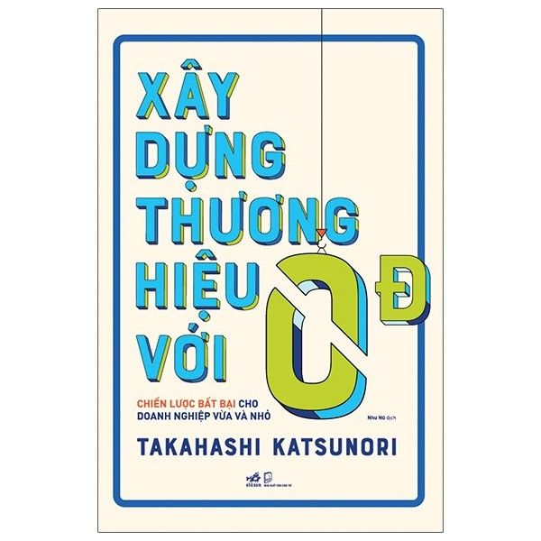  Xây Dựng Thương Hiệu Với 0 Đồng 