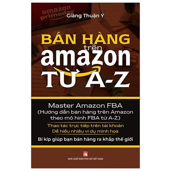  Bán Hàng Trên Amazon Từ A - Z 