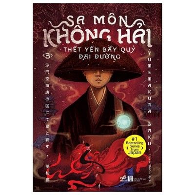  Sa Môn Không Hải Thết Yến Bầy Quỷ Đại Đường - Tập 3 
