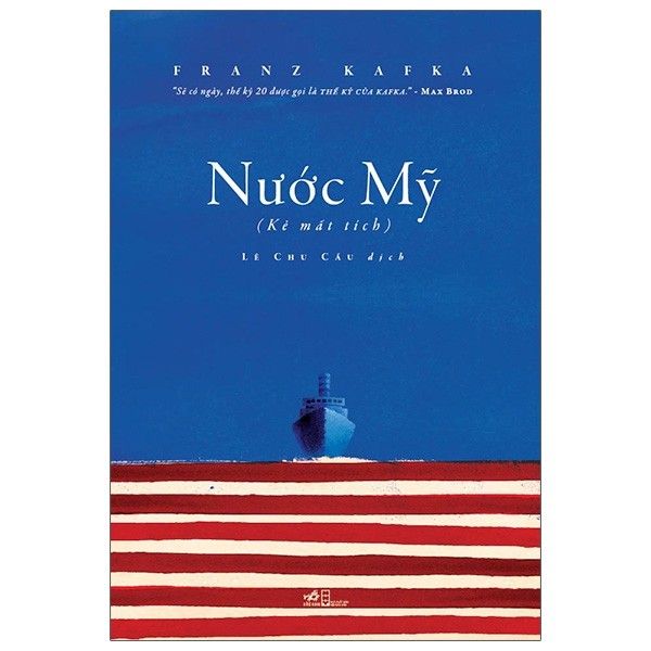 Nước Mỹ (Kẻ Mất Tích) - Tái Bản 2020 - 2020