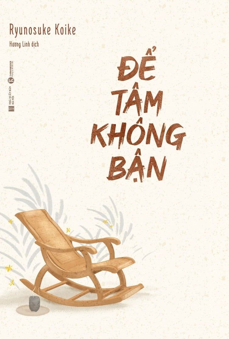  Để Tâm Không Bận 