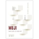  Muji - Đơn Giản Là Hoàn Mỹ 