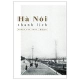  Hà Nội Thanh Lịch (Tái Bản 2020) 