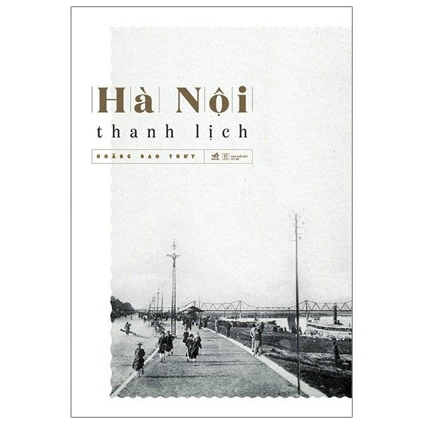 Hà Nội Thanh Lịch (Tái Bản 2020)
