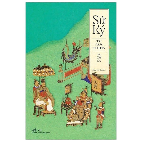  Sử Ký III - Thế Gia 