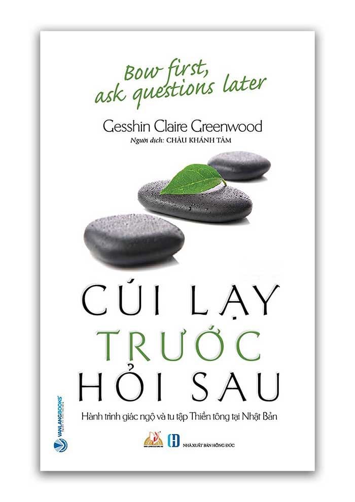  Cúi Lạy Trước Hỏi Sau 