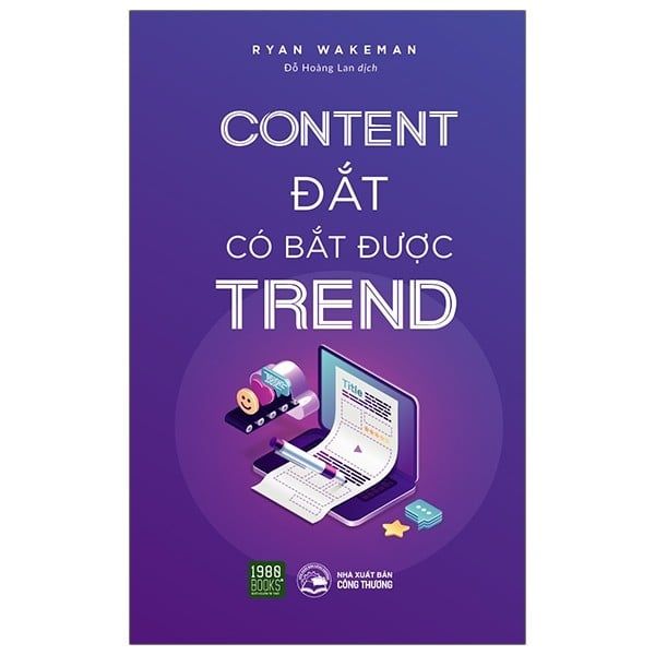  Content Đắt Có Bắt Được Trend 