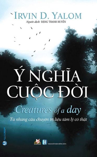 Ý Nghĩa Cuộc Đời - Irvin D. Yalom
