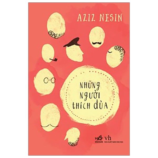 Những Người Thích Đùa (Tái Bản 2019)