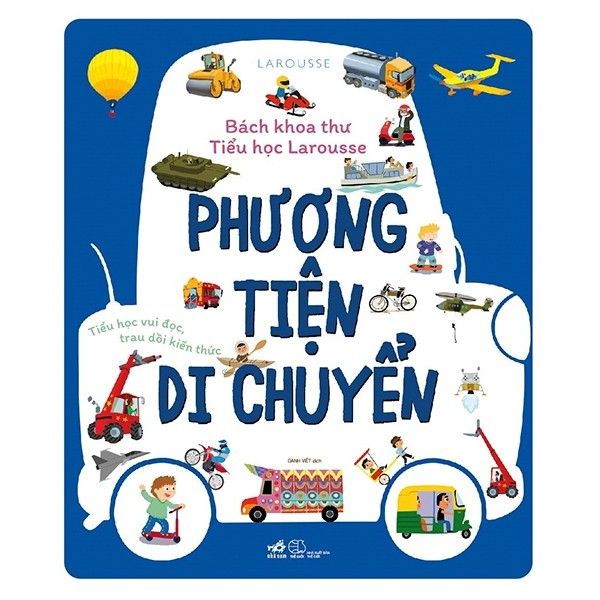 Bách Khoa Thư Tiểu Học Larousse - Phương Tiện Di Chuyển