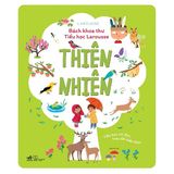  Bách Khoa Thư Tiểu Học Larousse - Thiên Nhiên 