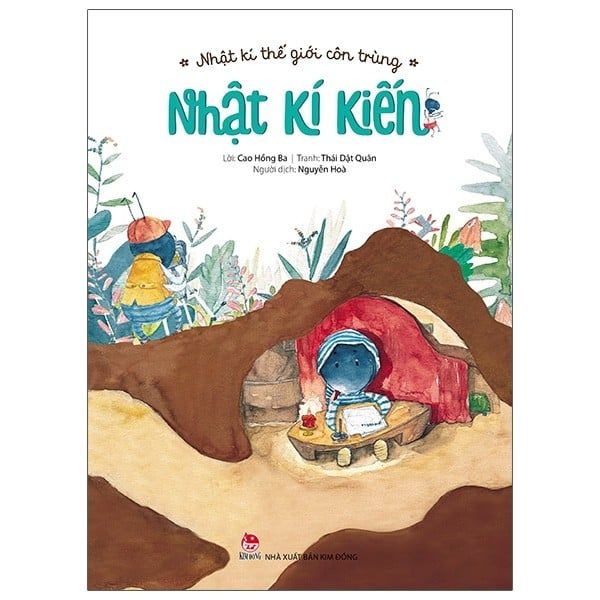 Nhật Kí Thế Giới Côn Trùng - Nhật Kí Kiến (Tái Bản 2020)