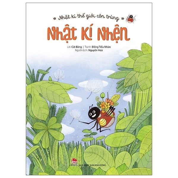 Nhật Kí Thế Giới Côn Trùng - Nhật Kí Nhện (Tái Bản 2020)