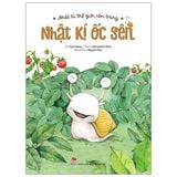  Nhật Kí Thế Giới Côn Trùng - Nhật Kí Ốc Sên (Tái Bản 2020) 