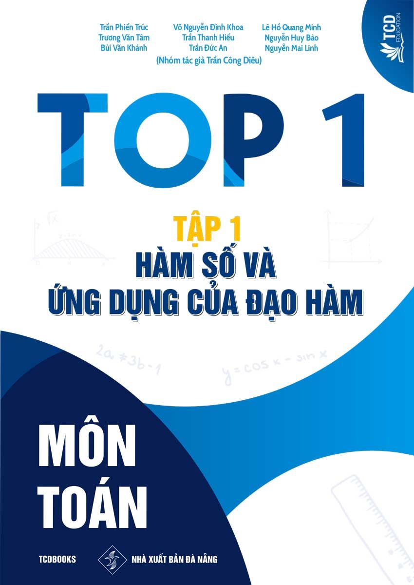  Top 1 Môn Toán Tập 1 Hàm Số Và Ứng Dụng Của Đạo Hàm 