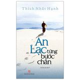  An Lạc Từng Bước Chân (Tái Bản 2021) 