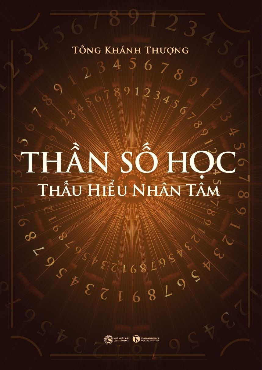  Thần Số Học: Thấu Hiểu Nhân Tâm 