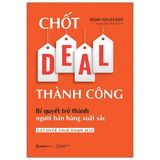  Chốt Deal Thành Công: Bí Quyết Trở Thành Người Bán Hàng Xuất Sắc 