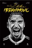  Tôi Là Zlatan Ibrahimovic (Tặng Kèm Sổ Tay) 