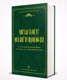  Như Lai Và Đệ Tử Quá Khứ Tu Hạnh Bồ-Tát 