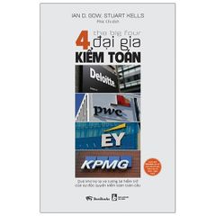 The Big Four - 4 Đại Gia Kiểm Toán: Deloitte - PwC - EY - KPMG