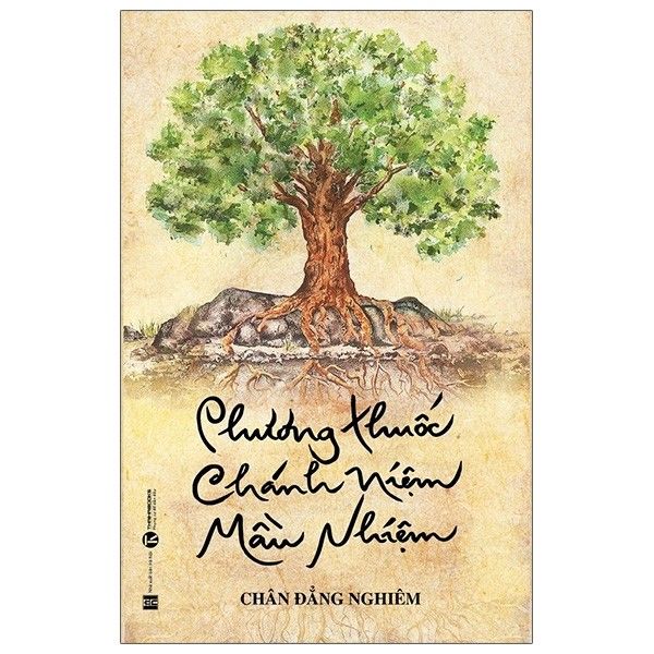 Phương Thuốc Chánh Niệm Mầu Nhiệm - Phương Hà