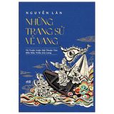  Những Trang Sử Vẻ Vang - Từ Trước Cuộc Nội Thuộc Tàu Đều Đầu Triều Gia Long 