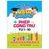  Thiên Tài Toán Học (5 - 6 Tuổi) - Phép Cộng Trừ Từ 1-10 