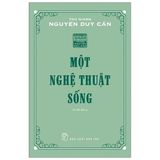  Một Nghệ Thuật Sống (Tái Bản 2021) 