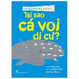  Lâu Đài Khoa Học Của Em - Tại Sao Cá Voi Di Cư? 