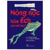  Lâu Đài Khoa Học Của Em - Nòng Nọc Hóa Ếch Như Thế Nào? 