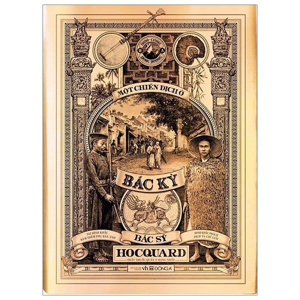  Một Chiến Dịch Ở Bắc Kỳ - Bìa Cứng (Ấn Bản Cao Cấp) 