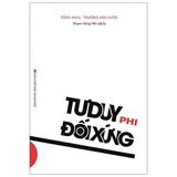  Tư Duy Phi Đối Xứng 