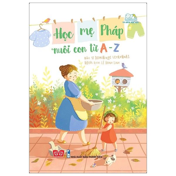  Học Mẹ Pháp Nuôi Con Từ A-Z 
