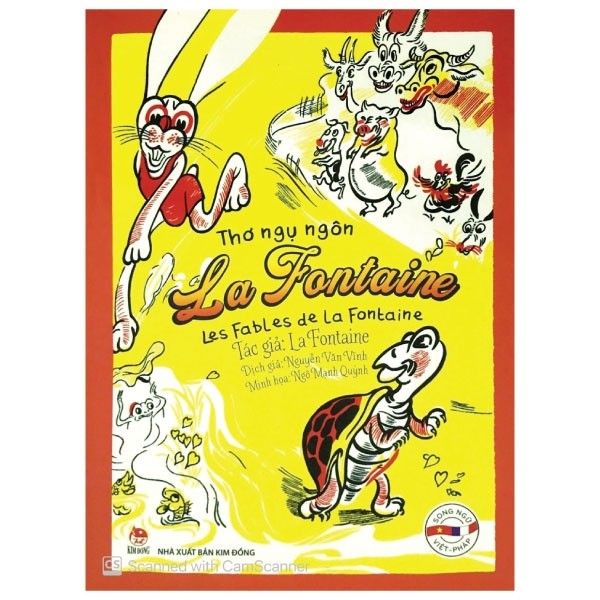 Thơ Ngụ Ngôn La Fontaine - Les Fables De La Fontaine (Song Ngữ Việt - Pháp)