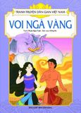  Tranh Truyện Dân Gian Việt Nam - Voi Ngà Vàng (Tái Bản 2017) 