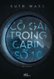  Cô Gái Trong Cabin Số 10 